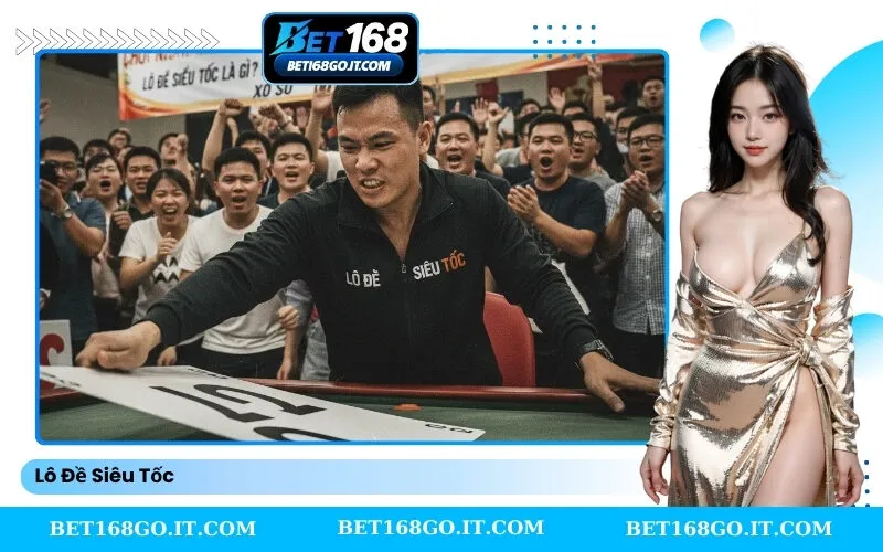 Lô Đề Siêu Tốc